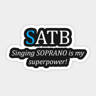 Soprano superpower Sticker